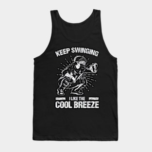 Keep Swinging I Like Cool A Breeze Funny Softball Baseball Tank Top